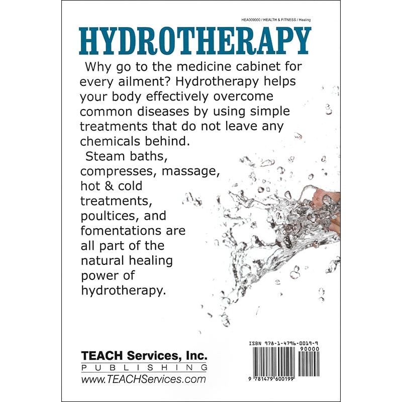 Hydrotherapy: Simple Treatments for Common Ailments Back
