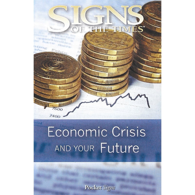 Economic Crisis and Your Future